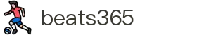 beats365(中国区)-唯一官方网站